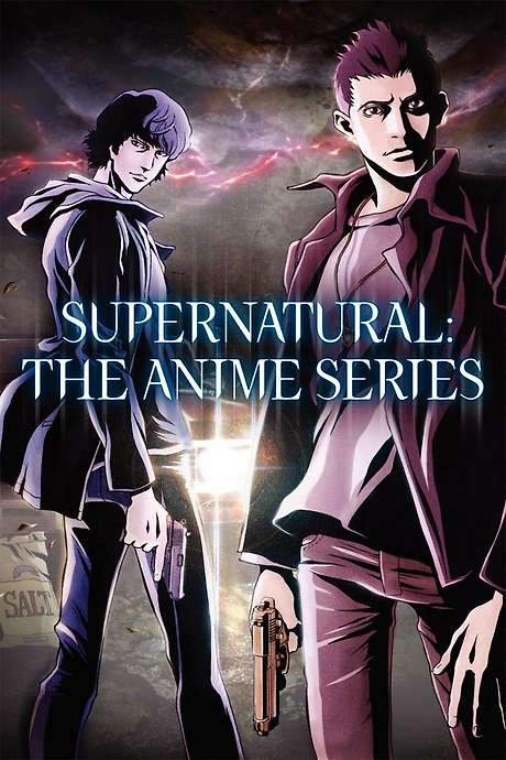 Supernatural: The Anime Series (2011) movie poster