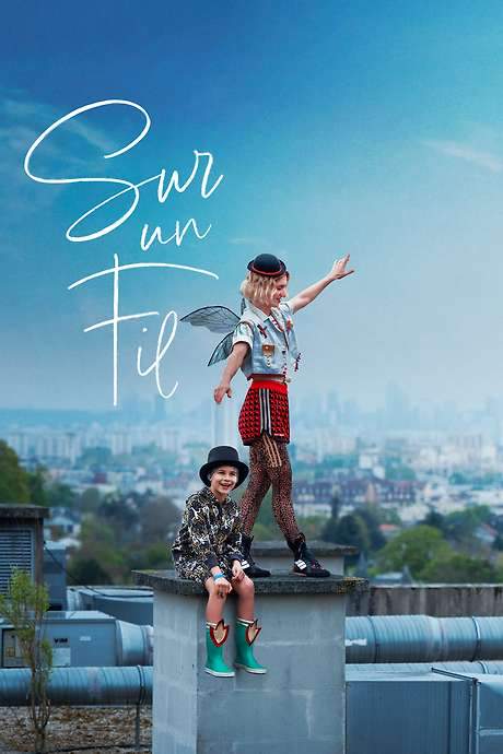 Sur un fil (2024) movie poster