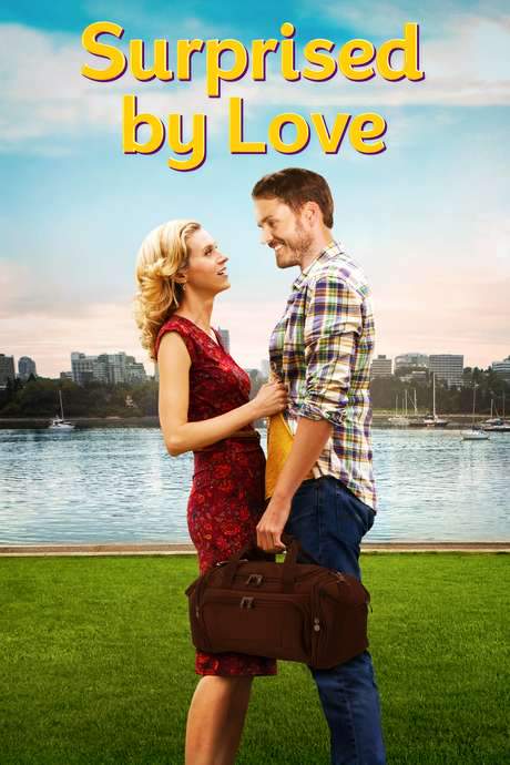 Surprised by Love (2015) movie poster