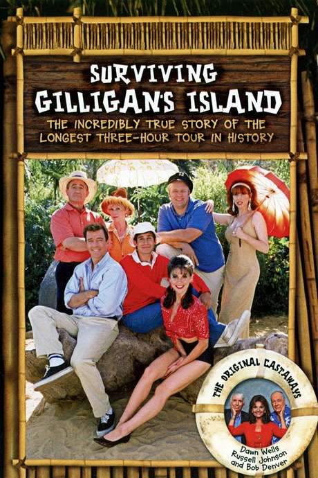 Surviving Gilligan’s Island: The Incredibly True Story of the Longest Three Hour Tour in History (2001) movie poster
