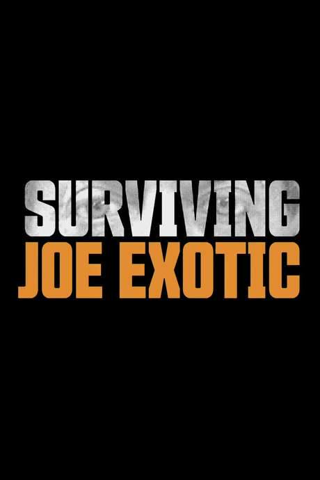 Surviving Joe Exotic (2020) movie poster