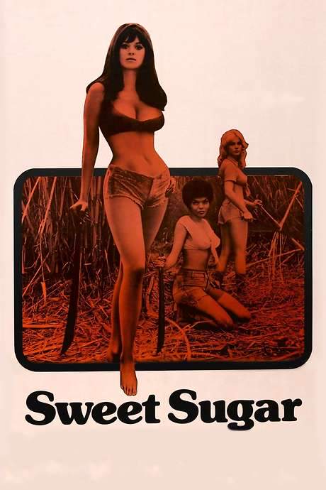 Sweet Sugar (1972) movie poster