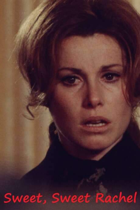 Sweet, Sweet Rachel (1971) movie poster