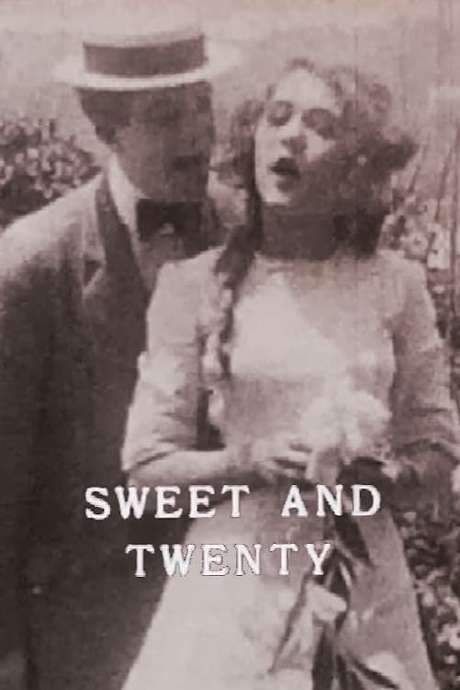 Sweet and Twenty (1909) movie poster