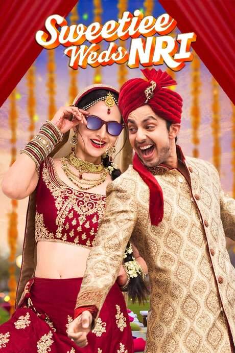 Sweetiee Weds NRI (2017) movie poster