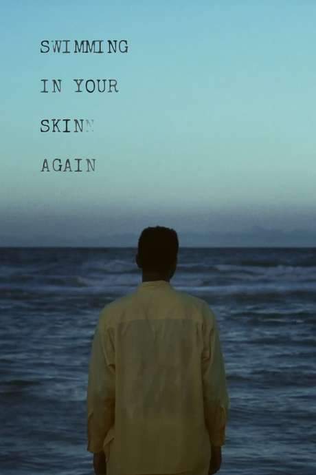 Swimming in Your Skin Again (2015) movie poster