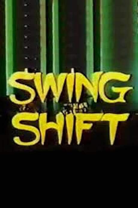 Swing Shift (1974) movie poster