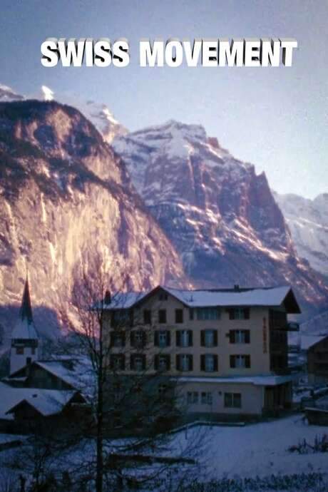 Swiss Movement (1969) movie poster