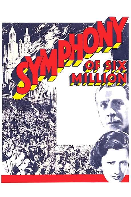 Symphony of Six Million (1932) movie poster