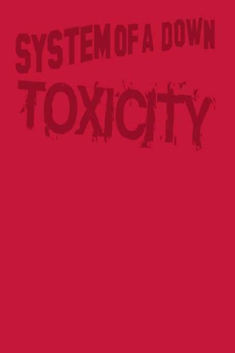 System of a Down - Toxicity DVD (2001) movie poster