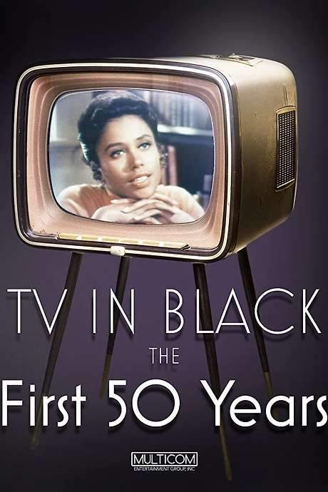 TV in Black: The First Fifty Years (2004) movie poster