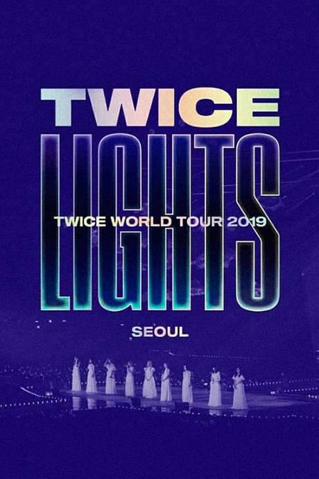 TWICE WORLD TOUR 2019 ‘TWICELIGHTS’ IN SEOUL (2020) movie poster