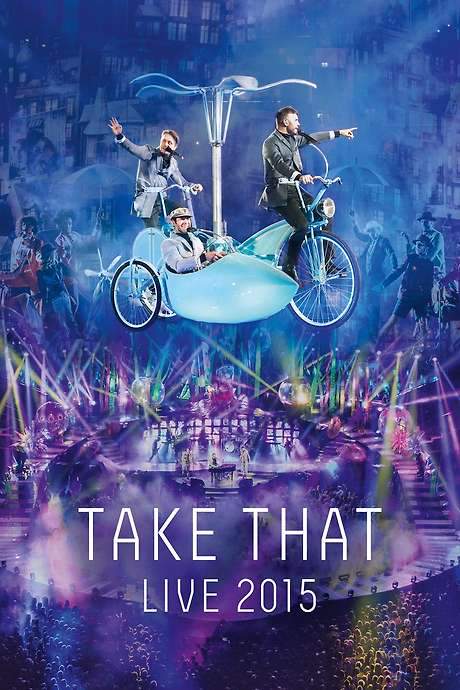 Take That Live 2015 movie poster