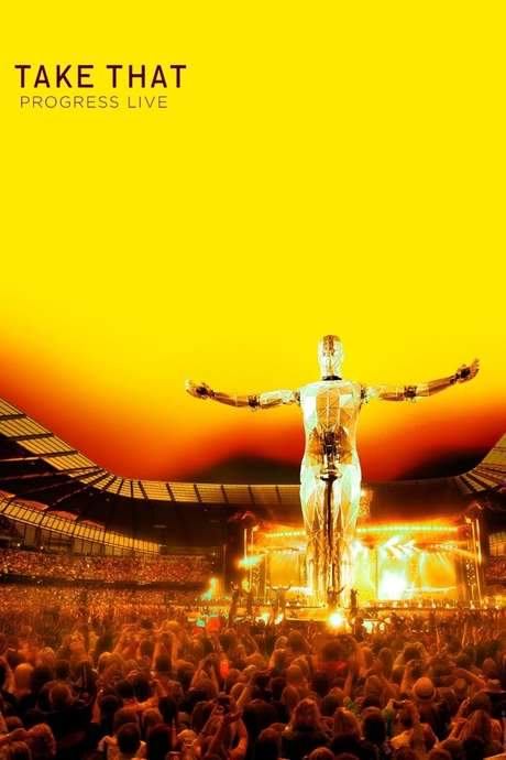 Take That: Progress Live (2011) movie poster
