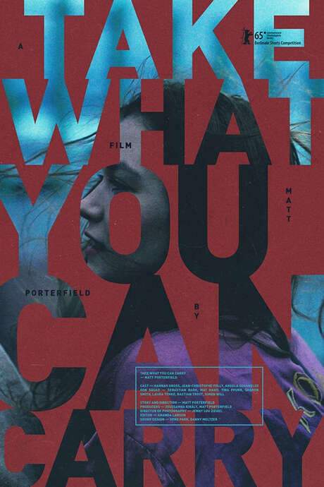 Take What You Can Carry (2015) movie poster