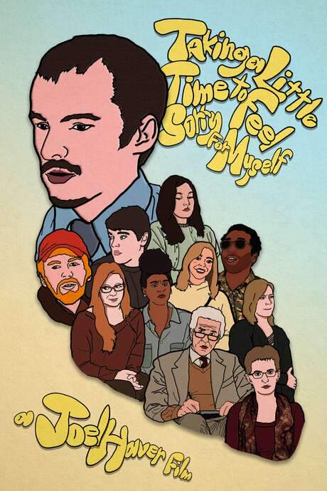 Taking a Little Time to Feel Sorry for Myself (2018) movie poster