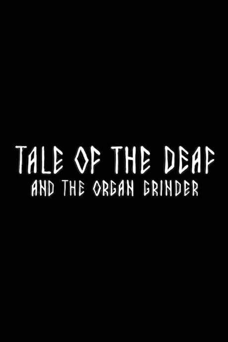 Tale of the Deaf Man and the Magic Music (2021) movie poster