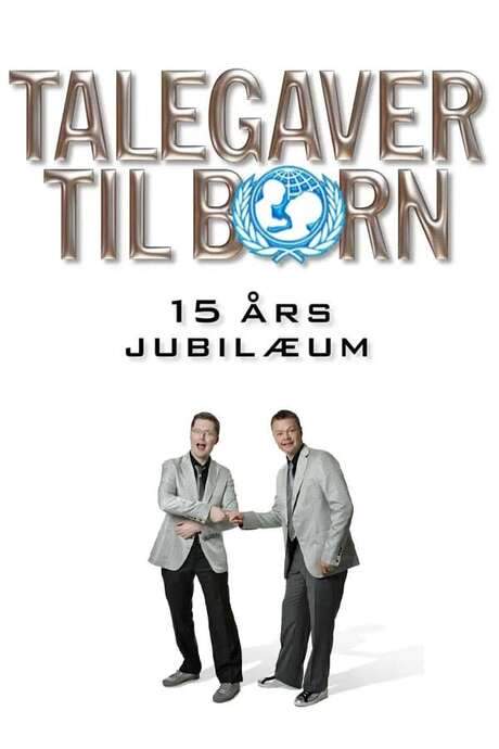 Talegaver til børn: 15 års jubilæum (2007) movie poster