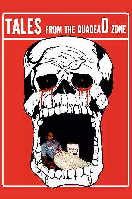 Tales from the Quadead Zone (1987) movie poster