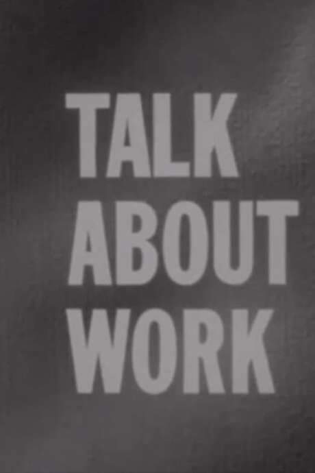 Talk About Work (1971) movie poster