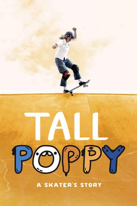 Tall Poppy: A Skater’s Story (2021) movie poster