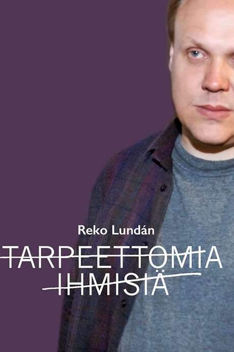 Tarpeettomia ihmisiä (2005) movie poster