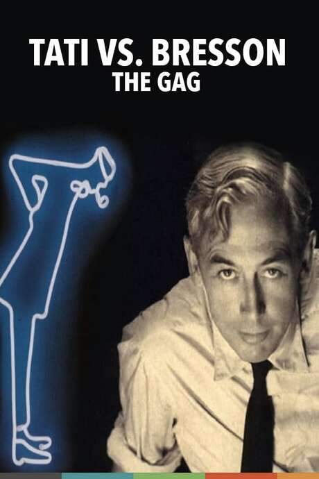 Tati vs. Bresson: The Gag (2016) movie poster
