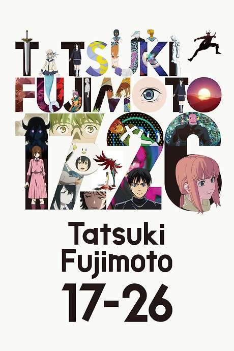 Tatsuki Fujimoto 17-26 (2025) movie poster
