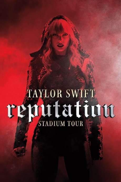 Taylor Swift: Reputation Stadium Tour (2018) movie poster