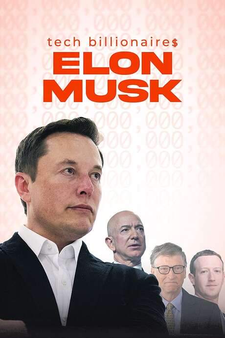 Tech Billionaires: Elon Musk (2021) movie poster