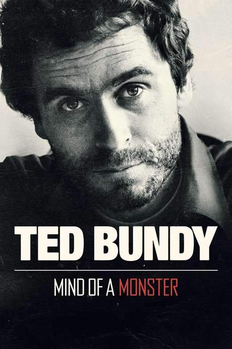 Ted Bundy: Mind of a Monster (2019) movie poster