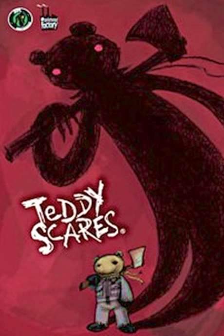 Teddy Scares (2006) movie poster