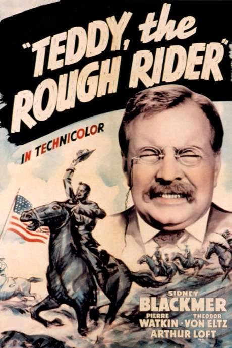 Teddy the Rough Rider (1940) movie poster