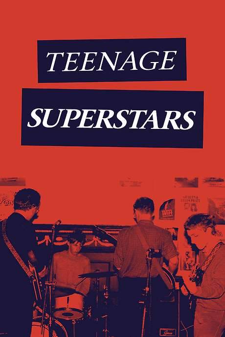 Teenage Superstars (2017) movie poster