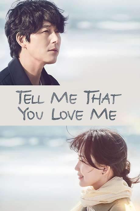Tell Me That You Love Me (2023) movie poster