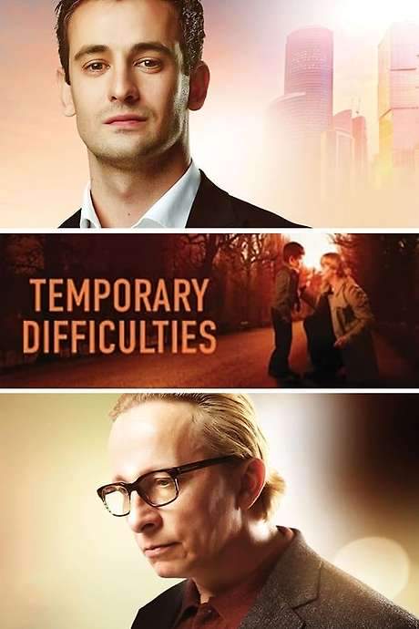 Temporary Difficulties (2018) movie poster