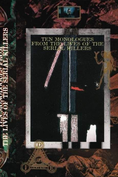 Ten Monologues from the Lives of the Serial Killers (1994) movie poster