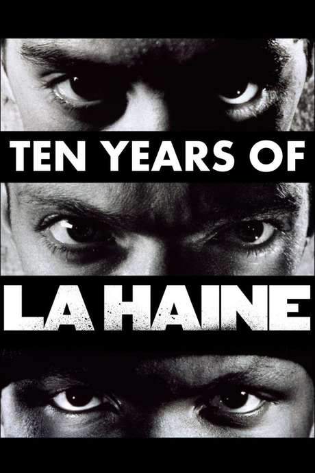 Ten Years of La Haine (2006) movie poster