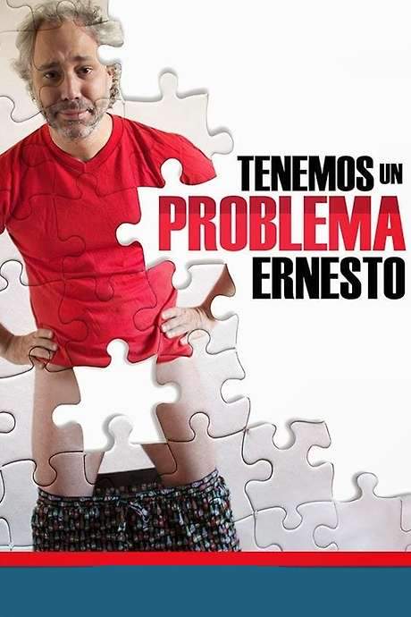 Tenemos un problema, Ernesto (2014) movie poster