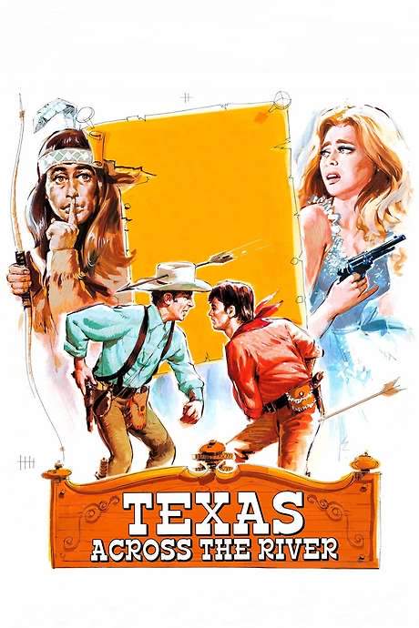 Texas Across the River (1966) movie poster