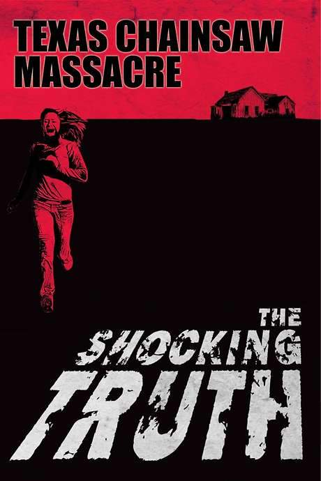 Texas Chain Saw Massacre: The Shocking Truth (2000) movie poster