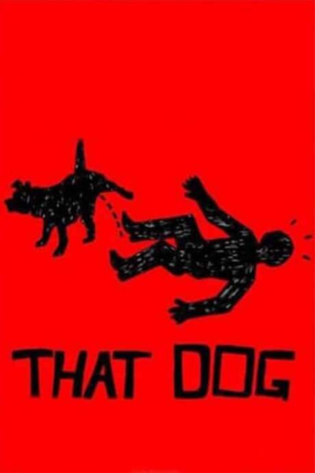 That Dog (2015) movie poster
