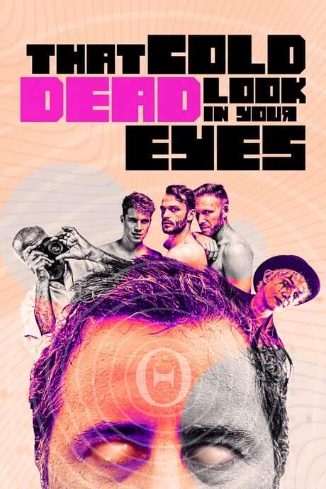 That Cold Dead Look in Your Eyes (2021) movie poster