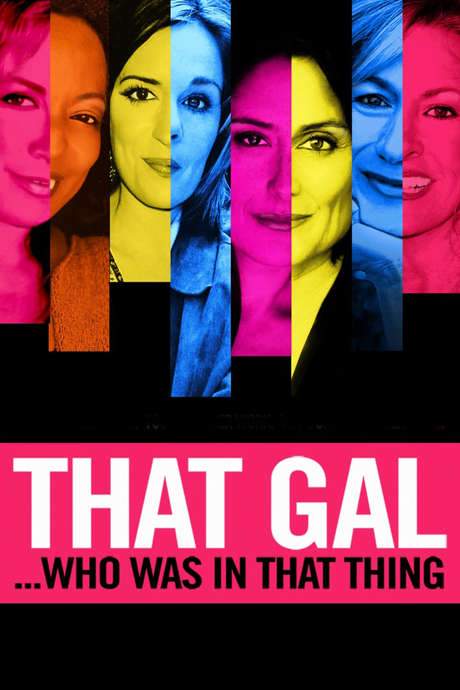 That Gal…Who Was in That Thing: That Guy 2 (2015) movie poster