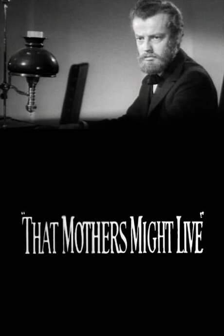 That Mothers Might Live (1938) movie poster