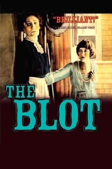 The Blot (1921) movie poster