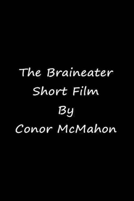 The Braineater (2001) movie poster