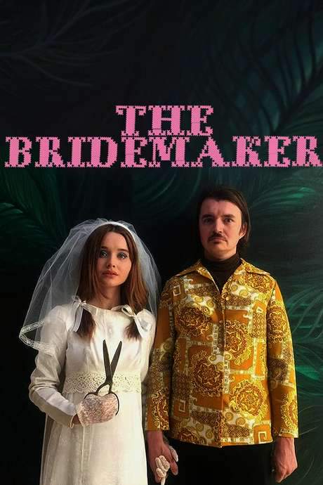 The Bridemaker (2016) movie poster