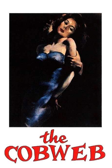 The Cobweb (1955) movie poster