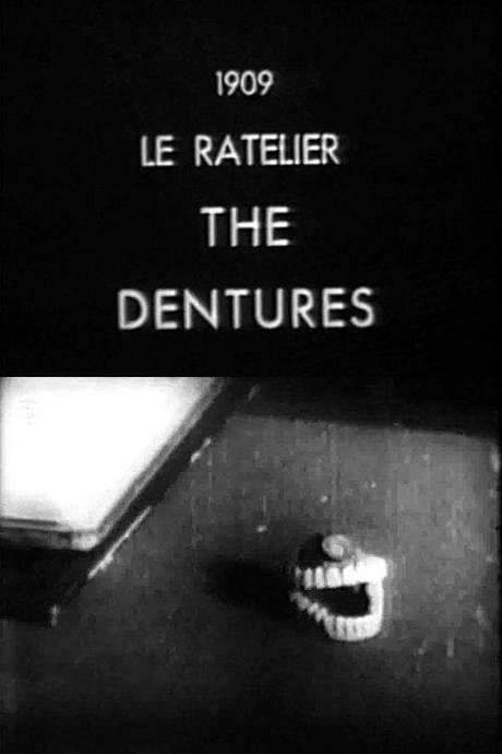 The Dentures (1909) movie poster